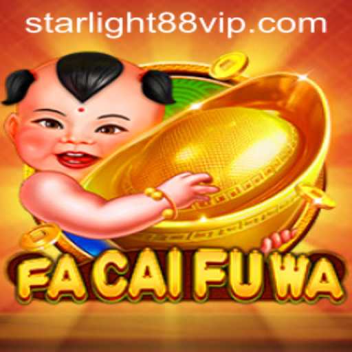 Explore the Thrilling World of FaCaiFuWa: An Engaging Gaming Adventure